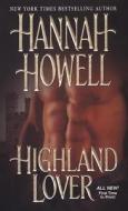 Highland Lover di Hannah Howell edito da Kensington Publishing