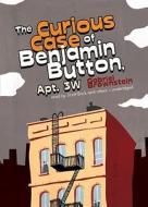 The Curious Case of Benjamin Button, Apt. 3W [With Earbuds] di Gabriel Brownstein edito da Findaway World