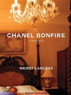 Chanel Bonfire di Wendy Lawless edito da Tantor Media Inc