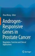 Androgen-Responsive Genes in Prostate Cancer edito da Springer-Verlag GmbH