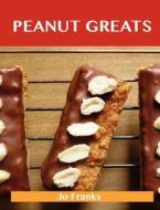 Peanut Greats di Jo Franks edito da Emereo Publishing