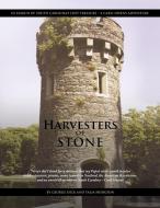 Harvesters of Stone di George Dick, Talia Hodgson edito da iUniverse