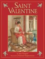 Saint Valentine di Ann Tompert edito da Boyds Mills Press