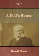 A Doll's House di Henrik Ibsen edito da IndoEuropeanPublishing.com