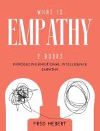 What is Empathy di Fred Hebert edito da Fred Hebert