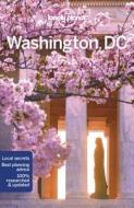 Washington, DC di Lonely Planet, Karla Zimmerman, Virginia Maxwell, Amy C Balfour edito da Lonely Planet