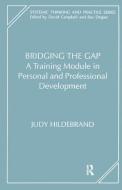 Bridging the Gap di Judy Hildebrand edito da Taylor & Francis Ltd