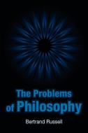 The Problems of Philosophy di Bertrand Russell edito da Simon & Brown