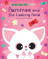 Pammee and the Looking Pond - paperback US - 2nd di Sylvia M. Medina edito da GREEN KIDS CLUB INC