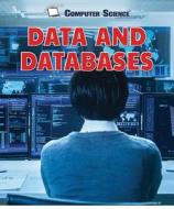 Data and Databases di Jeff Mapua edito da ENSLOW PUBL