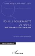 Pour la souveraineté du peuple di André Bellon, Jean-Pierre Crépin edito da Editions L'Harmattan