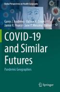 COVID-19 And Similar Futures edito da Springer Nature Switzerland AG