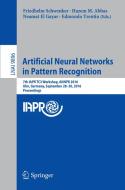 Artificial Neural Networks for Pattern Recognition edito da Springer-Verlag GmbH
