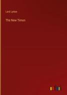 The New Timon di Lord Lytton edito da Outlook Verlag