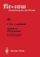 Qualität von PPS-Systemen di Friedrich V. Loeffelholz edito da Springer Berlin Heidelberg