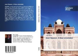 Jean Sasson, A New orientalist di Vijay Mehta edito da SPS
