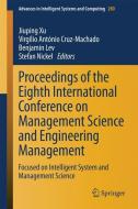 Proceedings of the Eighth International Conference on Management Science and Engineering Management edito da Springer Berlin Heidelberg
