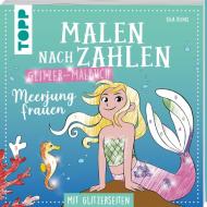 Malen nach Zahlen Glitzer-Malbuch Meerjungfrauen di Kaja Reinki edito da Frech Verlag GmbH