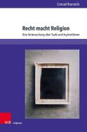 Recht macht Religion di Conrad Krannich edito da V & R Unipress GmbH