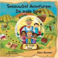 Sneeuwbol Avonturen di Hans Beumer edito da Beumer Publishing