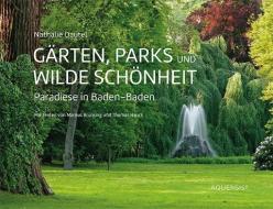 Gärten, Parks und wilde Schönheit edito da Aquensis Verlag