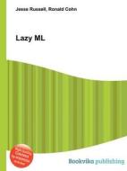 Lazy Ml edito da Book On Demand Ltd.