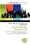 Naruto Episodes (seasons 7-9) edito da Vdm Publishing House
