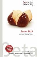 Basler Brot edito da Betascript Publishing