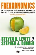 Freakonomics (Spanish Edition) di Steven D. Levitt, Stephen J. Dubner edito da EDICIONES B