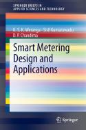 Smart Metering Design and Applications di D. P. Chandima, Sisil Kumarawadu, K. S. K Weranga edito da Springer Singapore