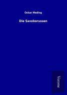 Die Saxoborussen di Oskar Meding edito da TP Verone Publishing