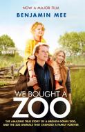 We Bought a Zoo (Film Tie-in) di Benjamin Mee edito da HarperCollins Publishers