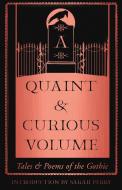 A Quaint and Curious Volume edito da HarperCollins Publishers