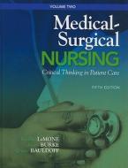 Medical-surgical Nursing di Priscilla LeMone, Karen M. Burke, Gerene Bauldoff edito da Pearson Education (us)