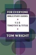 For Everyone Bible Study Guides di Tom Wright, Phyllis J. Le Peau edito da Spck Publishing