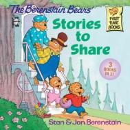 The Berenstain Bears\' Stories To Share di Stan Berenstain, Jan Berenstain edito da Random House Usa Inc