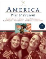 America Past And Present di Robert A. Divine, T. H. Breen, George M. Fredrickson, R. Hal Williams, Randy J. Roberts, Ariela J. Gross, H. W. Brands edito da Pearson Education (us)