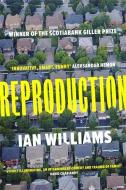 Reproduction di Ian Williams edito da Little Brown Books Group Expor