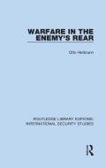 Warfare In The Enemy's Rear di Otto Heilbrunn edito da Taylor & Francis Ltd