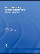 Sex Trafficking, Human Rights, and Social Justice edito da Taylor & Francis Ltd