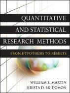 Quantitative and Statistical Research Methods di William E. Martin edito da John Wiley & Sons