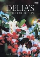 Delia's Winter Collection di Delia Smith edito da BBC Books