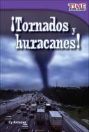 Tornados y Huracanes! (Tornados and Hurricanes!) di Cy Armour edito da TURTLEBACK BOOKS