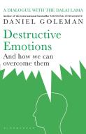 Destructive Emotions di Daniel Goleman edito da Bloomsbury Publishing PLC