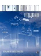 The Wildside Book of Loot di Leigh R Grossman edito da Wildside Press