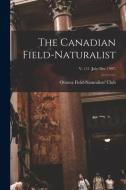 The Canadian Field-naturalist; v. 111 (July-Dec 1997) edito da LIGHTNING SOURCE INC