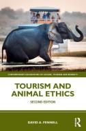 Tourism And Animal Ethics di David A. Fennell edito da Taylor & Francis Ltd