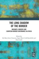 The Long Shadow Of The Border edito da Taylor & Francis Ltd