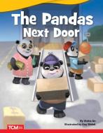 The Pandas Next Door di Vickie An edito da TEACHER CREATED MATERIALS
