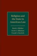 Religion and the State in American Law di Boris I. Bittker edito da Cambridge University Press
